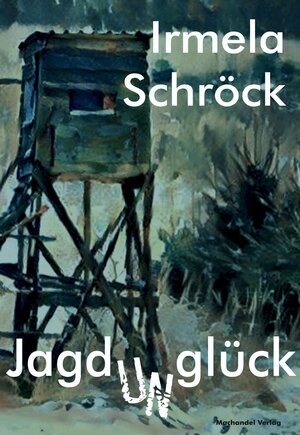 Buchcover Jagdunglück | Irmela Schröck | EAN 9783959593496 | ISBN 3-95959-349-X | ISBN 978-3-95959-349-6