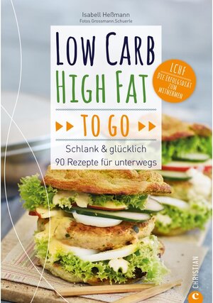 Buchcover Low Carb High Fat to go | Isabell Heßmann | EAN 9783959614238 | ISBN 3-95961-423-3 | ISBN 978-3-95961-423-8