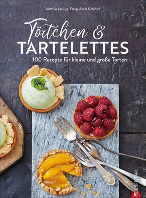 Buchcover Törtchen & Tartelettes | Matthias Ludwigs | EAN 9783959615907 | ISBN 3-95961-590-6 | ISBN 978-3-95961-590-7