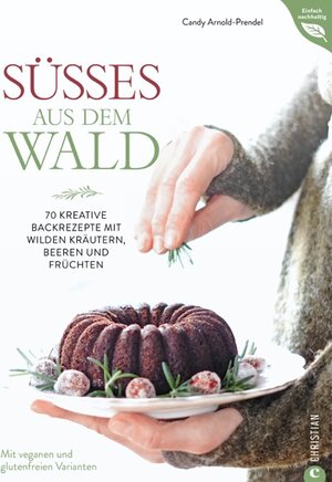 Buchcover Süßes aus dem Wald | Candy Arnold-Prendel | EAN 9783959618052 | ISBN 3-95961-805-0 | ISBN 978-3-95961-805-2