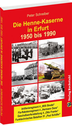 Buchcover Die HENNE-KASERNE in Erfurt 1950-1990 | Peter Schreiber | EAN 9783959660266 | ISBN 3-95966-026-X | ISBN 978-3-95966-026-6
