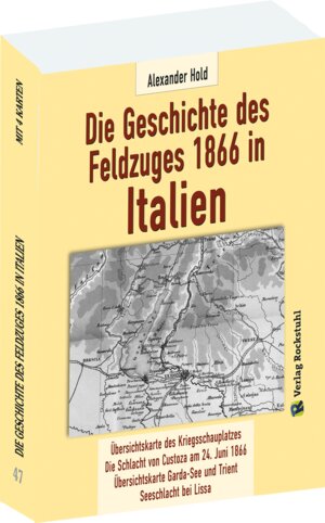 Buchcover Geschichte des Feldzuges 1866 in Italien | Hold Alexander | EAN 9783959660693 | ISBN 3-95966-069-3 | ISBN 978-3-95966-069-3