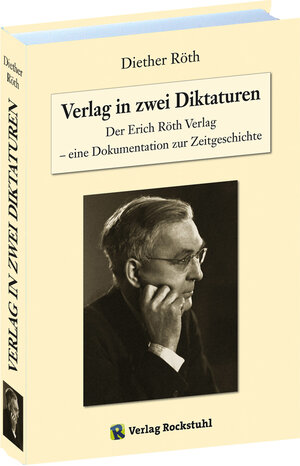 Buchcover Verlag in zwei Diktaturen | Diether Röth | EAN 9783959661317 | ISBN 3-95966-131-2 | ISBN 978-3-95966-131-7