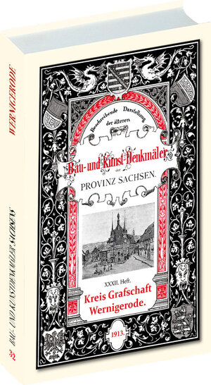 Buchcover Bau- und Kunstdenkmäler Kreis Grafschaft WERNIGERODE 1913 | Dr. Heinrich Bergner | EAN 9783959663335 | ISBN 3-95966-333-1 | ISBN 978-3-95966-333-5