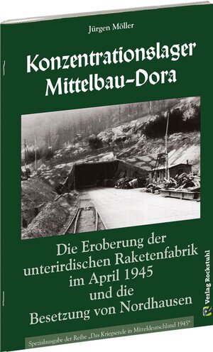 Buchcover Konzentrationslager Mittelbau-Dora | Jürgen Möller | EAN 9783959663908 | ISBN 3-95966-390-0 | ISBN 978-3-95966-390-8