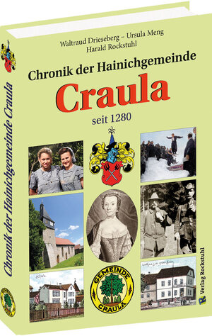 Buchcover Chronik der Hainichgemeinde Craula seit 1280 | Harald Rockstuhl | EAN 9783959666718 | ISBN 3-95966-671-3 | ISBN 978-3-95966-671-8