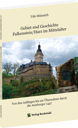 Buchcover Gebiet und Geschichte Falkenstein/Harz im Mittelalter | Münnich Udo | EAN 9783959666770 | ISBN 3-95966-677-2 | ISBN 978-3-95966-677-0