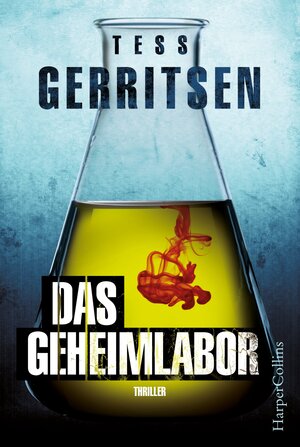 Buchcover Das Geheimlabor | Tess Gerritsen | EAN 9783959670173 | ISBN 3-95967-017-6 | ISBN 978-3-95967-017-3
