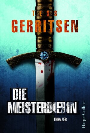 Buchcover Die Meisterdiebin | Tess Gerritsen | EAN 9783959670456 | ISBN 3-95967-045-1 | ISBN 978-3-95967-045-6