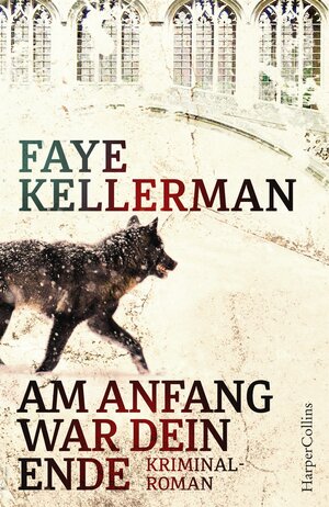 Buchcover Am Anfang war dein Ende | Faye Kellerman | EAN 9783959670616 | ISBN 3-95967-061-3 | ISBN 978-3-95967-061-6