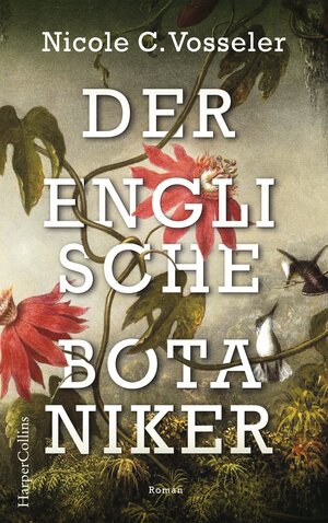 Buchcover Der englische Botaniker | Nicole C. Vosseler | EAN 9783959671033 | ISBN 3-95967-103-2 | ISBN 978-3-95967-103-3