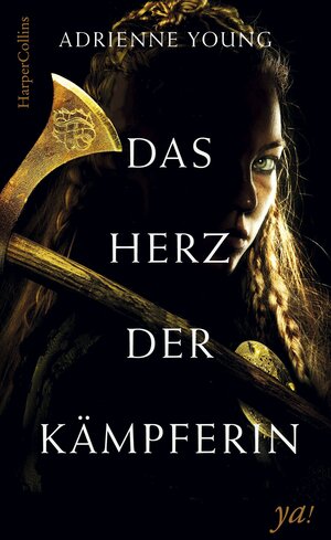 Buchcover Das Herz der Kämpferin | Adrienne Young | EAN 9783959672481 | ISBN 3-95967-248-9 | ISBN 978-3-95967-248-1