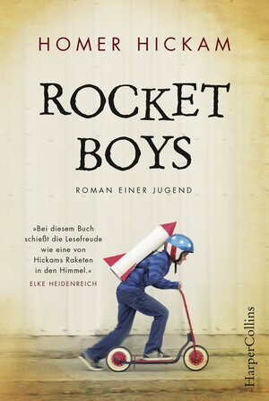 Buchcover Rocket Boys. Roman einer Jugend. | Homer Hickam | EAN 9783959673006 | ISBN 3-95967-300-0 | ISBN 978-3-95967-300-6