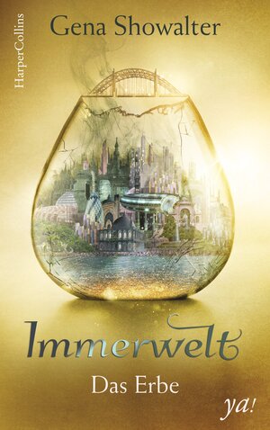 Buchcover Immerwelt - Das Erbe | Gena Showalter | EAN 9783959673105 | ISBN 3-95967-310-8 | ISBN 978-3-95967-310-5