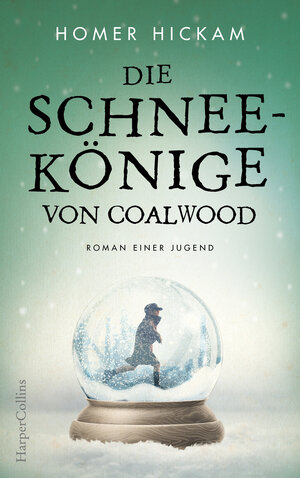 Buchcover Die Schneekönige von Coalwood | Homer Hickam | EAN 9783959673488 | ISBN 3-95967-348-5 | ISBN 978-3-95967-348-8