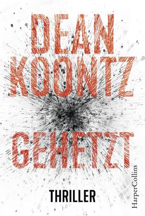 Buchcover Gehetzt | Dean Koontz | EAN 9783959673556 | ISBN 3-95967-355-8 | ISBN 978-3-95967-355-6