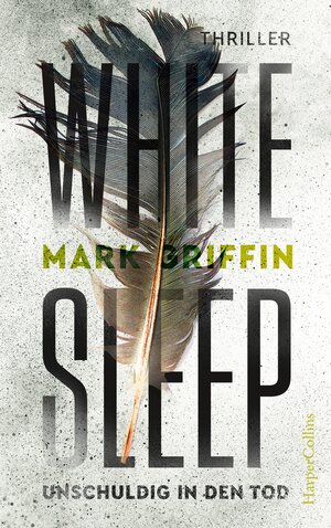 Buchcover White Sleep - Unschuldig in den Tod | Mark Griffin | EAN 9783959673761 | ISBN 3-95967-376-0 | ISBN 978-3-95967-376-1