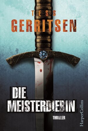 Buchcover Die Meisterdiebin | Tess Gerritsen | EAN 9783959676021 | ISBN 3-95967-602-6 | ISBN 978-3-95967-602-1