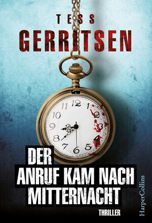Buchcover Der Anruf kam nach Mitternacht | Tess Gerritsen | EAN 9783959676694 | ISBN 3-95967-669-7 | ISBN 978-3-95967-669-4