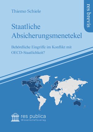 Buchcover Staatliche Absicherungsmenetekel | Thiemo Schiele | EAN 9783959680851 | ISBN 3-95968-085-6 | ISBN 978-3-95968-085-1