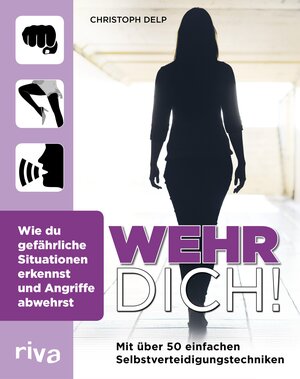 Buchcover Wehr dich! | Christoph Delp | EAN 9783959710886 | ISBN 3-95971-088-7 | ISBN 978-3-95971-088-6