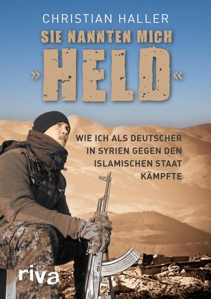 Buchcover Sie nannten mich "Held" | Christian Haller | EAN 9783959711173 | ISBN 3-95971-117-4 | ISBN 978-3-95971-117-3