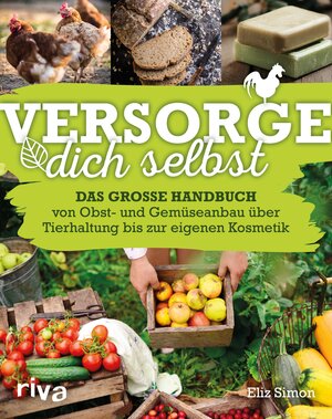 Buchcover Versorge dich selbst | Eliz Simon | EAN 9783959713047 | ISBN 3-95971-304-5 | ISBN 978-3-95971-304-7