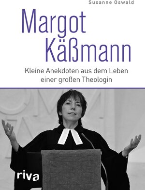 Buchcover Margot Käßmann | Susanne Oswald | EAN 9783959713566 | ISBN 3-95971-356-8 | ISBN 978-3-95971-356-6