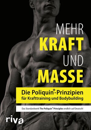 Buchcover Mehr Kraft und Masse | Poliquin Group | EAN 9783959714952 | ISBN 3-95971-495-5 | ISBN 978-3-95971-495-2