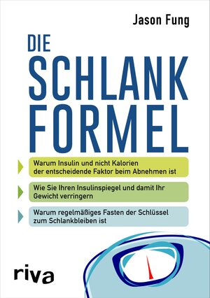 Buchcover Die Schlankformel | Jason Fung | EAN 9783959715096 | ISBN 3-95971-509-9 | ISBN 978-3-95971-509-6
