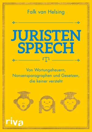 Buchcover Juristensprech | Falk van Helsing | EAN 9783959715119 | ISBN 3-95971-511-0 | ISBN 978-3-95971-511-9