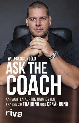 Buchcover Ask the Coach | Wolfgang Unsöld | EAN 9783959716215 | ISBN 3-95971-621-4 | ISBN 978-3-95971-621-5