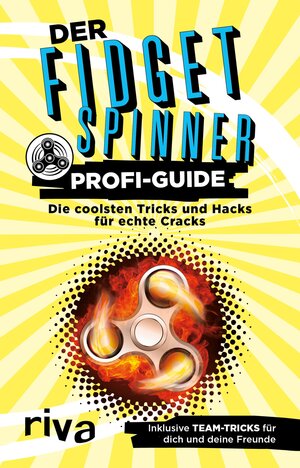Buchcover Der Fidget-Spinner-Profi-Guide | Max Gerlach | EAN 9783959719865 | ISBN 3-95971-986-8 | ISBN 978-3-95971-986-5