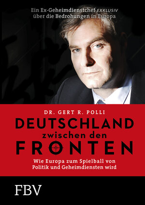 Buchcover Deutschland zwischen den Fronten | Gert R. Polli | EAN 9783959720120 | ISBN 3-95972-012-2 | ISBN 978-3-95972-012-0