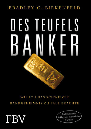 Buchcover Des Teufels Banker | Bradley Birkenfeld | EAN 9783959720779 | ISBN 3-95972-077-7 | ISBN 978-3-95972-077-9