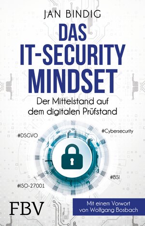 Buchcover Das IT-Security Mindset | Jan Bindig | EAN 9783959721745 | ISBN 3-95972-174-9 | ISBN 978-3-95972-174-5