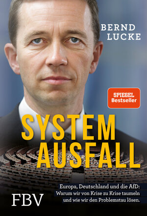 Buchcover Systemausfall | Bernd Lucke | EAN 9783959722568 | ISBN 3-95972-256-7 | ISBN 978-3-95972-256-8