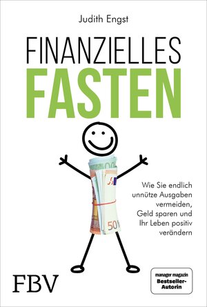 Buchcover Finanzielles Fasten | Judith Engst | EAN 9783959722742 | ISBN 3-95972-274-5 | ISBN 978-3-95972-274-2