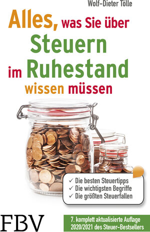 Buchcover Alles, was Sie über Steuern im Ruhestand wissen müssen | Wolf-Dieter Tölle | EAN 9783959722841 | ISBN 3-95972-284-2 | ISBN 978-3-95972-284-1