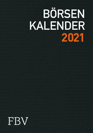 Buchcover Börsenkalender 2021 | Dirk Meissner | EAN 9783959722995 | ISBN 3-95972-299-0 | ISBN 978-3-95972-299-5