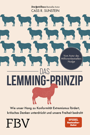 Buchcover Das Lemming-Prinzip | Cass R. Sunstein | EAN 9783959723268 | ISBN 3-95972-326-1 | ISBN 978-3-95972-326-8