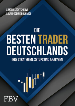 Buchcover Die besten Trader Deutschlands | Salah-Eddine Bouhmidi | EAN 9783959724197 | ISBN 3-95972-419-5 | ISBN 978-3-95972-419-7