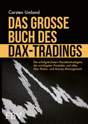 Buchcover Das große Buch des DAX-Tradings | Carsten Umland | EAN 9783959724326 | ISBN 3-95972-432-2 | ISBN 978-3-95972-432-6