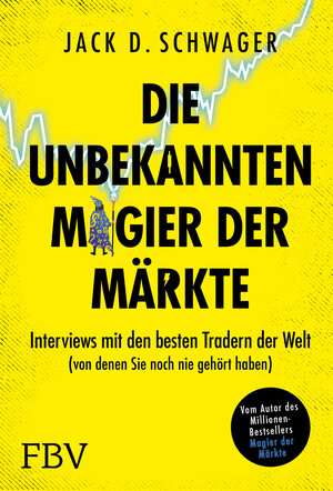 Buchcover Die unbekannten Magier der Märkte | Jack D. Schwager | EAN 9783959724357 | ISBN 3-95972-435-7 | ISBN 978-3-95972-435-7