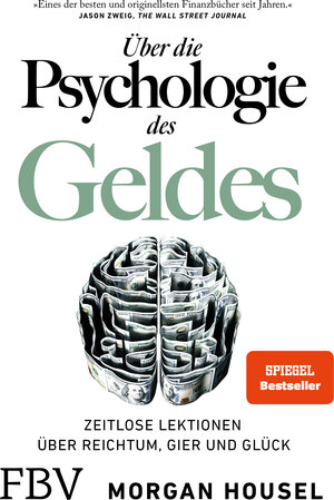 Buchcover Über die Psychologie des Geldes | Morgan Housel | EAN 9783959724432 | ISBN 3-95972-443-8 | ISBN 978-3-95972-443-2