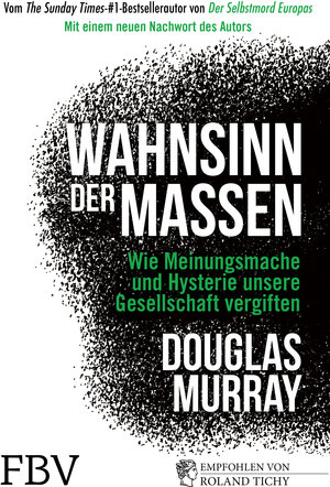 Buchcover Wahnsinn der Massen | Douglas Murray | EAN 9783959726009 | ISBN 3-95972-600-7 | ISBN 978-3-95972-600-9