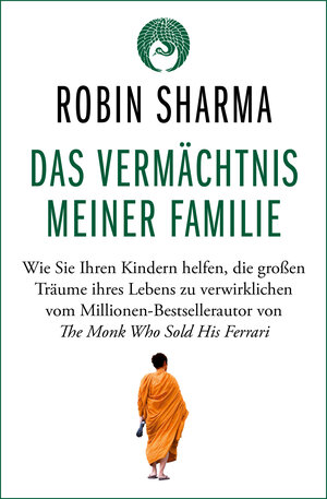 Buchcover Das Vermächtnis meiner Familie | Robin Sharma | EAN 9783959726412 | ISBN 3-95972-641-4 | ISBN 978-3-95972-641-2