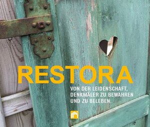 Buchcover RESTORA – Von der Leidenschaft, Denkmäler zu bewahren und zu beleben | Rita Falkenburg | EAN 9783959763479 | ISBN 3-95976-347-6 | ISBN 978-3-95976-347-9