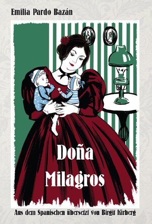 Buchcover Doña Milagros | Emilia Pardo Bazán | EAN 9783959781114 | ISBN 3-95978-111-3 | ISBN 978-3-95978-111-4