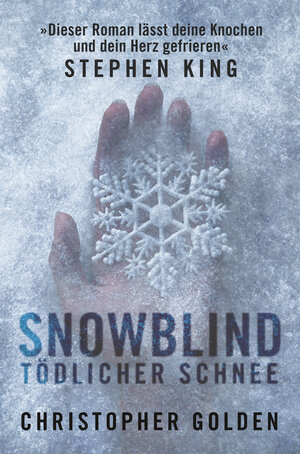 Buchcover Snowblind | Christopher Golden | EAN 9783959811941 | ISBN 3-95981-194-2 | ISBN 978-3-95981-194-1